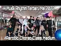 Download Lagu MUSIK RHYTHM TERBARU MEI 2022/AEROBIC CHOREO TERBARU/@Lulukaudie