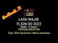 Download Lagu KARAOKE LAGU WAJIB PERSAHABATAN/FLS2N (LYRIK) NADA C