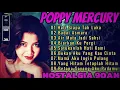POPPY MERCURY FULL ALBUM  || LAGU NOSTALGIA || LAGU HITS TAHUN 90AN