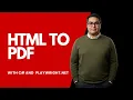 HTML to PDF with Playwright NET and C
