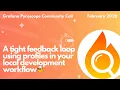 Grafana Pyroscope A tight feedback loop using profiles in your local development workflow Feb2026