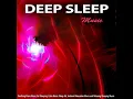 Calm Deep Sleep Piano Music - Sleeping Music