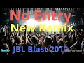 Lagu Ishq Di Gali Vich No Entry (Tabla Dance Mix) 2019 Latest Hard Mix Dj 🔥 🔥