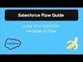 Loops and Collection Variables in Flow