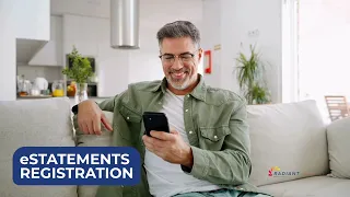 Go Paperless with eStatements from Radiant - here s how