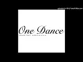 Download Lagu Drake - One Dance (Super Clean Version)