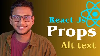 Understanding React properties props and their tricks in Bangla CodeWithMohaimin