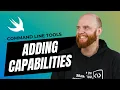 Adding Capabilities I Command Line Tools in Swift