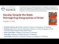 Society Despite the State Reimagining Geographies of Order