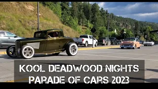 Kool Deadwood Nights Parade of Cars 2023 Deadwood SD 8-27-23 4K