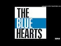 THE BLUE HEARTS - リンダ リンダ