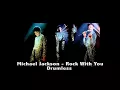Michael Jackson - Rock  with you (Drumless)