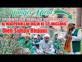 Download Lagu NIAT ALMAGHFURLAH YANG TERHALANG INGIN KE GELANGGANG || DI IRINGI ISAK TANGIS HARU ABAH MUZAYYIN