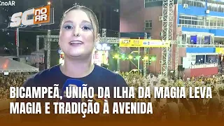 União da Ilha da Magia brilha com enredo sobre o poder das ervas