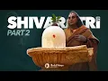 Lagu Maha-Shivaratri 2026 | Part 2 | Bhakti Marga LIVE Event