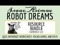 Robot Dreams by Isaac Asimov Quiz Close Reading Worksheet and Vocabulary Games Bundle