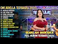 BIARLAH MERANA - EGO WONG TUO  - TAMU UNDANGAN - NGAPAIN REPOT -  NURMA PAEJAH - ADELLA  2025 