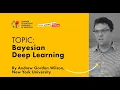 Bayesian Deep Learning ANDREW GORDON WILSON