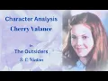 Character Analysis Cherry Valance in The Outsiders by S E Hinton