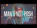 Download Lagu Man's Not Posh [Original Song]