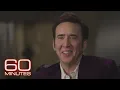 Nicolas Cage The 60 Minutes Interview