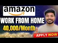 Amazon Work from Home Job 2025 New Bulk Hiring Direct Selection Amazon Jobs Job4freshers