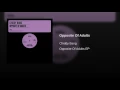 Opposite of Adults - Chiddy Bang