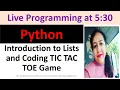 Python Programming Live Introducing Lists and Code for game Tic Tac Toe