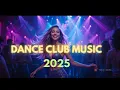 Download Lagu Club Musik Mix 2025 🔥 DJ Party Musik, Club Dance EDM | Bassverstärkte Dance Beats #22