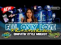 Download Lagu FEEL ONLY LOVE X RUTINITAS RADONG SIMPATIK STYLE FYP TIKTOK UNYIL 12 REMIX