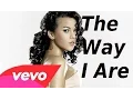 Download Lagu Timbaland - The Way I Are ft. Tyssen (Version Française) Paroles