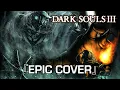 『Vordt of the Boreal Valley』Dark Souls 3 OST | EPIC COVER