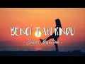 Download Lagu BENCI TAPI RINDU - Diana Nasution || Cover by Michela Thea (Lirik Video)