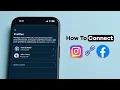 How To Connect Instagram To Facebook
