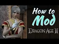 How to Install Dragon Age 2 Mods DA2 Modding Tutorial