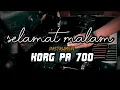 Download Lagu Selamat Malam ( Evie tamala ) instrumen KORG PA 700 akustik Piano violin keyboard