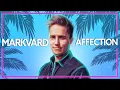 Download Lagu Markvard - Affection (Music Video)
