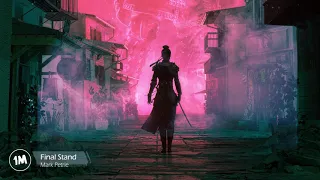 Most Epic Music By Mark Petrie Final Stand موسيقى حماسية 