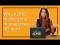 AD Time Management Why It s So Hard and What Helps