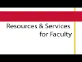 Resources and Services for Faculty from the CCAC Library