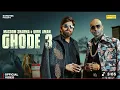 Download Lagu Ghode 3 (Official Video) Masoom Sharma | Girik Aman | New Haryanvi Song 2025 | Music
