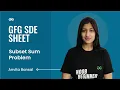 Subset Sum Problem GFG SDE Sheet Anvita Bansal GeeksforGeeks Practice