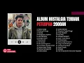 Lagu Peterpan   Album Nostalgia Terbaik Peterpan
