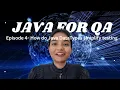 Java for QA Beginners Episode 4 How do Java Data types simplify testing