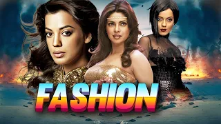 Fashion Superhit Bollywood Hindi Movie Priyank Chopra Best Movie Kangana Ranaut 