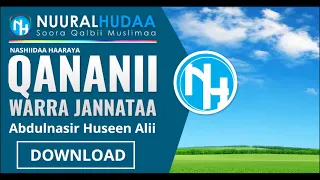 Qananii Warra Jannataa Abdulnaasir Huseen Alii Nashiidaa Haaraya 2018 