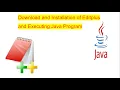 Download and Installation of Edit-plus and Executing Java Program