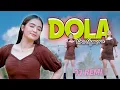 Download Lagu Era Syaqira - DOLA | Dola dola dola kita salah dola
