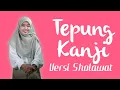 Download Lagu TEPUNG KANJI VERSI SHOLAWAT