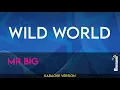 Download Lagu Wild World - Mr Big (KARAOKE)